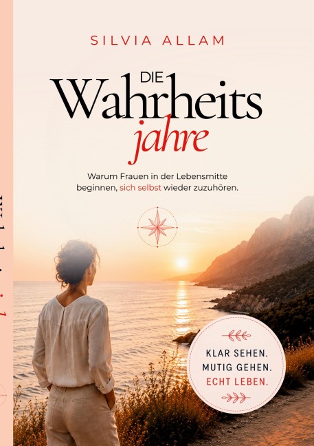 Die Wahrheitsjahre - Silvia Allam