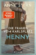 Die Frauen vom Karlsplatz: Henny - Anne Stern