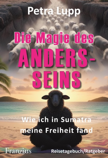 Die Magie des Andersseins - Petra Lupp