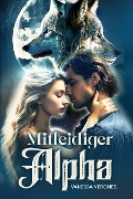 Cover-Bild zum Titel 'Mitleidiger Alpha' von 'Vanessa Verones'