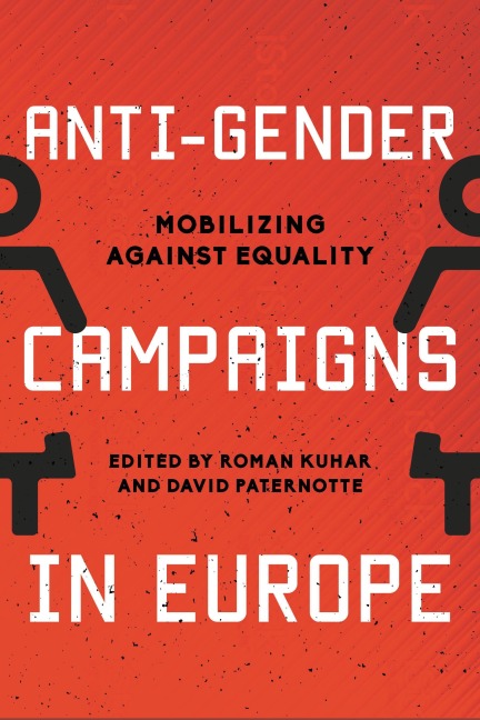 Anti-Gender Campaigns in Europe - 