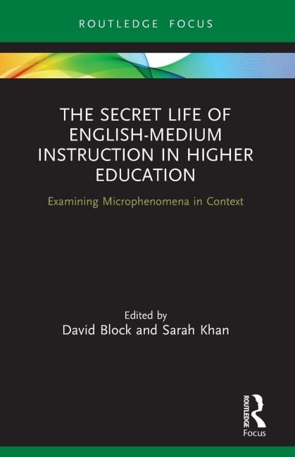 The Secret Life of English-Medium Instruction in Higher Education - 