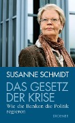 Das Gesetz der Krise - Susanne Schmidt