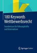 Cover-Bild zum Titel '180 Keywords Wettbewerbsrecht' von ''
