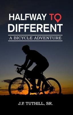 Halfway To Different - Sr. J. P. Tuthill