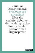Cover-Bild zum Titel 'Widerspruch zwecklos?' von 'Jannike Zimmermann'
