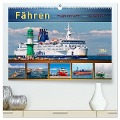 Fähren - von Warnemünde bis Hongkong (hochwertiger Premium Wandkalender 2024 DIN A2 quer), Kunstdruck in Hochglanz - Peter Roder