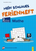 Cover-Bild zum Titel 'Mein schlaues Ferienheft Mathematik - 2. Klasse Volksschule' von 'Irma Nowak-Bartel, Elfriede Schwarz'