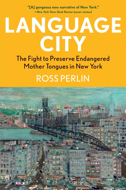 Language City - Ross Perlin
