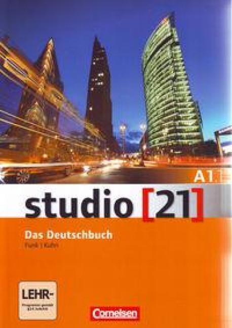 studio 21 Grundstufe A1: Teilband 1. Kurs- und Übungsbuch mit DVD-ROM - Hermann Funk, Christina Kuhn