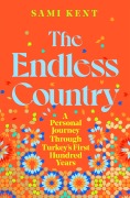 Cover-Bild zum Titel 'The Endless Country' von 'Sami Kent'