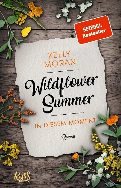 Wildflower Summer - In diesem Moment - Kelly Moran