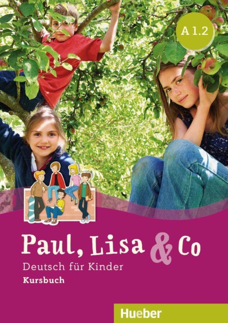 Paul, Lisa & Co A1/2 - Monika Bovermann, Manuela Georgiakaki, Renate Zschärlich