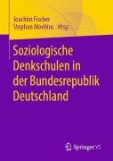 Cover-Bild zum Titel 'Soziologische Denkschulen in der Bundesrepublik Deutschland' von ''