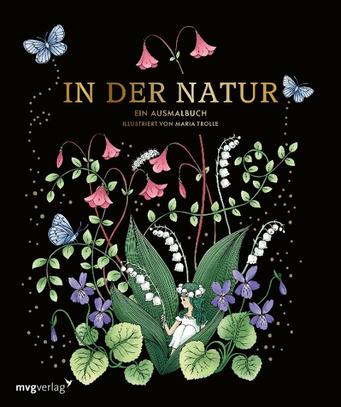 In der Natur - Ein Ausmalbuch - Maria Trolle