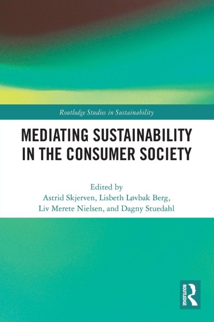 Mediating Sustainability in the Consumer Society - 