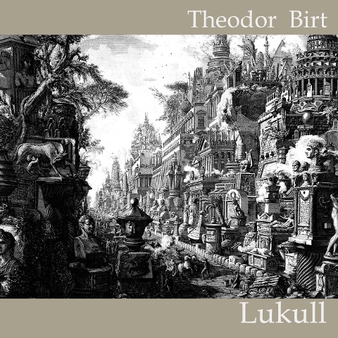 Lukull - Theodor Birt
