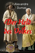 Cover-Bild zum Titel 'Der Held des Volkes' von 'Alexandre Dumas'