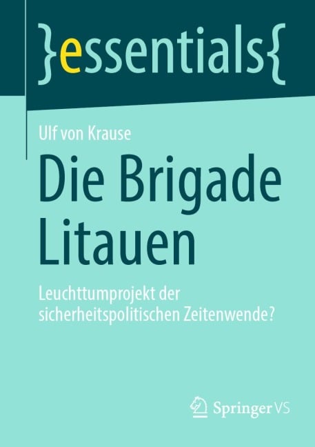 Die Brigade Litauen - Ulf von Krause