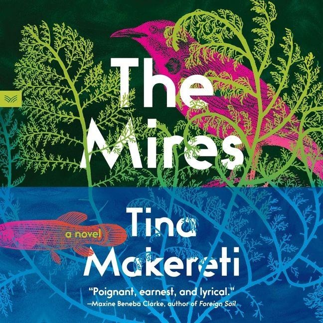 The Mires - Tina Makereti