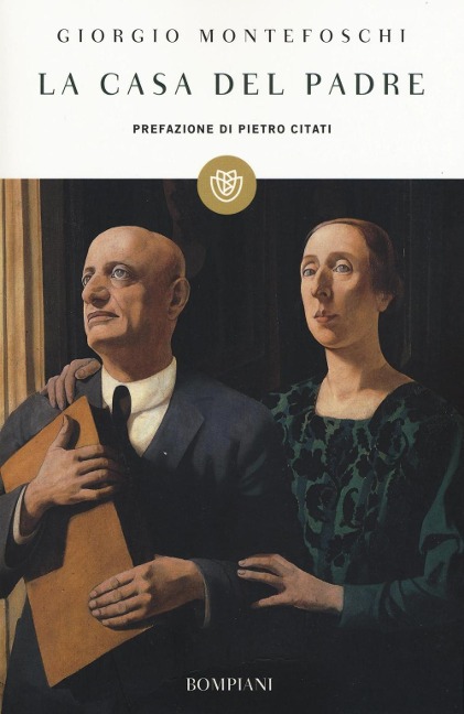 La casa del padre - Giorgio Montefoschi