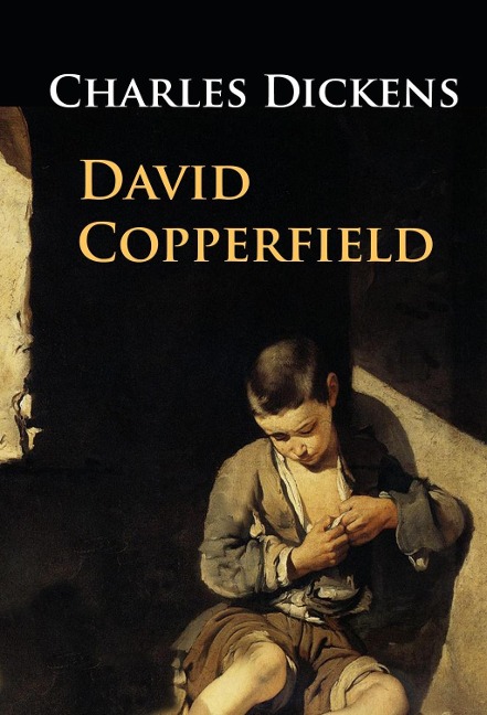 David Copperfield - Charles Dickens