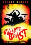 Cover-Bild zum Titel 'Kill Your Beast' von 'Wiebke Wimmer'