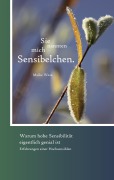Cover-Bild zum Titel 'Sie nannten mich Sensibelchen' von 'Maike Wesa'