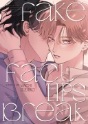 Cover-Bild zum Titel 'Fake Fact Lips Break (Omnibus)' von 'Machi Suehiro'