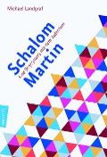 Cover-Bild zum Titel 'Schalom Martin' von 'Michael Landgraf'