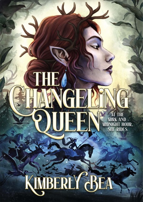 The Changeling Queen - Kimberly Bea
