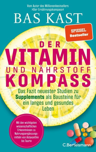 Der Vitamin- und Nährstoffkompass - Bas Kast