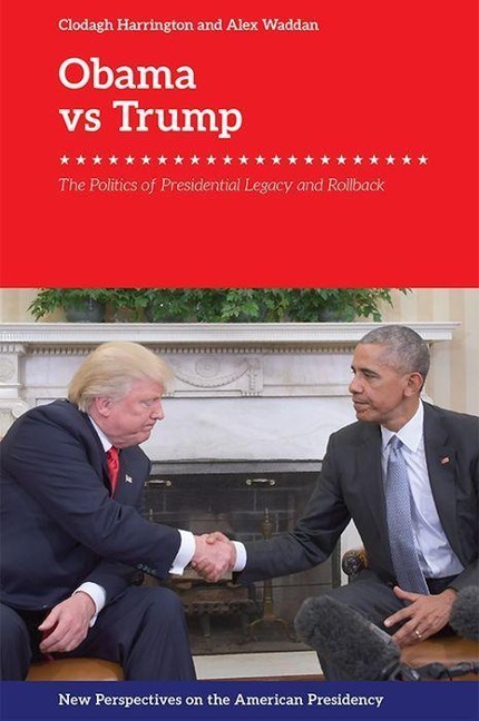 Obama V. Trump - Clodagh Harrington, Alex Waddan