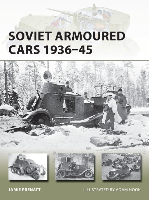 Soviet Armoured Cars 1936-45 - Jamie Prenatt