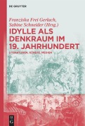 Cover-Bild zum Titel 'Idylle als Denkraum im 19. Jahrhundert' von ''