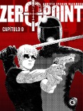 Zero Point - Capítulo 0 - Agustín Graham Nakamura