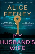 Cover-Bild zum Titel 'My Husband's Wife' von 'Alice Feeney'