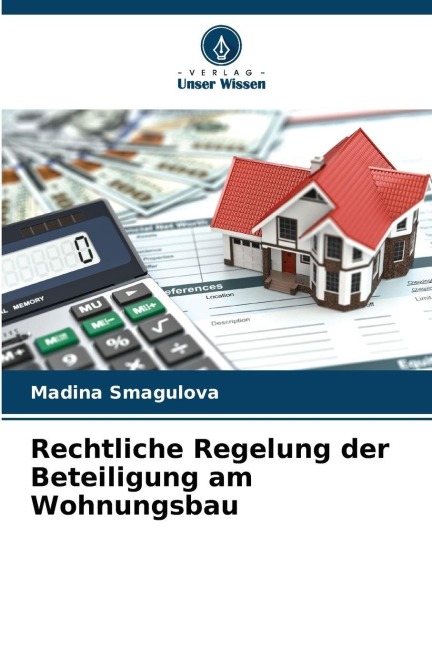 Rechtliche Regelung der Beteiligung am Wohnungsbau - Madina Smagulova