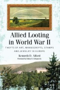 Cover-Bild zum Titel 'Allied Looting in World War II' von 'Kenneth D. Alford'