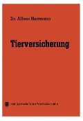 Cover-Bild zum Titel 'Tierversicherung' von 'Alfons Herrmann'