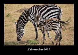 Cover-Bild zum Titel 'Zebrazauber 2027 Fotokalender DIN A3' von 'Tobias Becker'