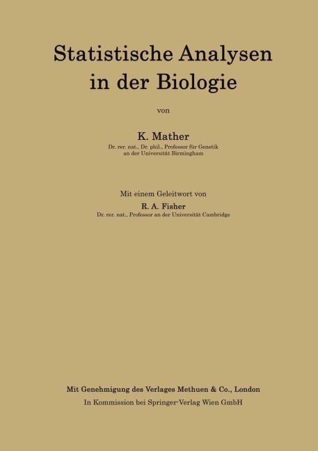 Statistische Analysen in der Biologie - Kenneth Mather