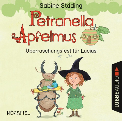 Petronella Apfelmus - Überraschungsfest für Lucius - Sabine Städing
