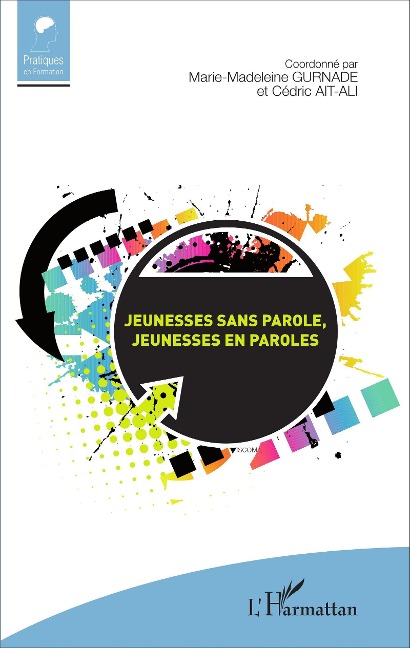 Jeunesses sans parole, jeunesses en paroles - Ait-Ali Cedric Ait-Ali