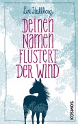 Cover-Bild zum Titel 'Deinen Namen flüstert der Wind' von 'Lin Hallberg'