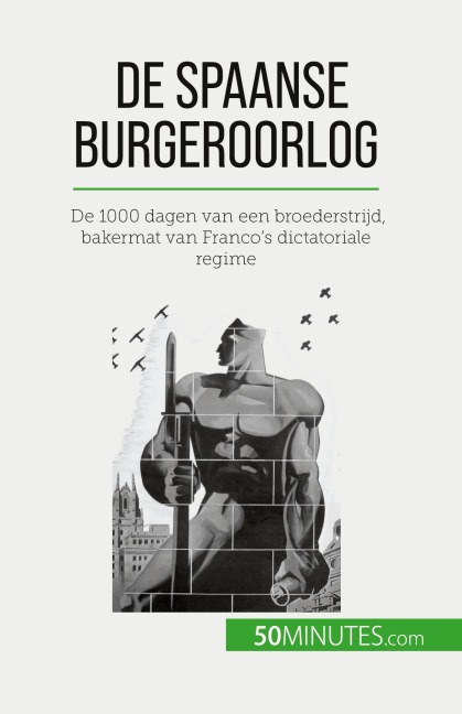 De Spaanse Burgeroorlog - Hadrien Nafilyan