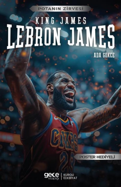 Lebron James - King James - Ada Gökce