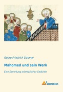 Cover-Bild zum Titel 'Mahomed und sein Werk' von 'Georg Friedrich Daumer'