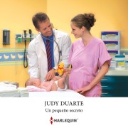 Cover-Bild zum Titel 'Un pequeño secreto' von 'Judy Duarte'
