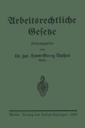 Cover-Bild zum Titel 'Arbeitsrechtliche Gesetze' von 'Hans-Georg Anthes'